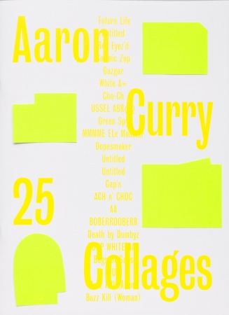 Aaron Curry: 25 Collages