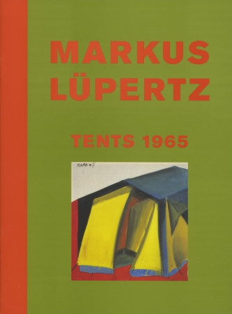 Markus Lüpertz: Tents 1965