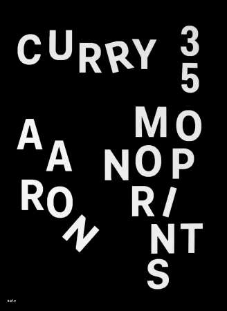 Aaron Curry: 35 Monoprints